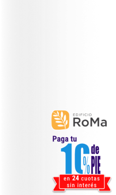 Edificio Roma, Promoción 10% de pie en 24 cuotas